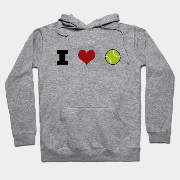 I love tennis Hoodie by WordsGames